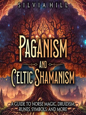 cover image of Paganism and Celtic Shamanism